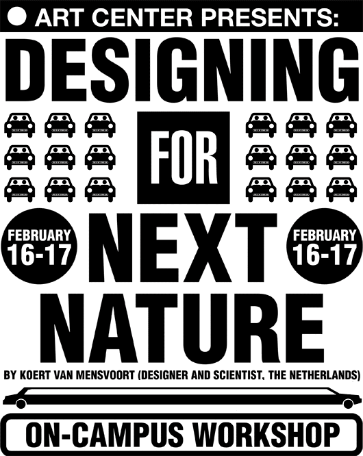 designing for next nature - workshop at media design program of art center college of design in pasadena